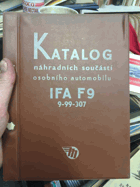 Katalog náhradních dílů IFA F9 (9-99-307)