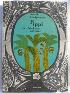 Pippi na ďalekom ostrove.