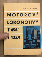 Motorové lokomotivy T 458.1, T 435.0.
