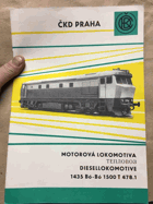 ČKD PRAHA MOTOROVÁ LOKOMOTIVA 1435 BÓ-BÓ 1500 T478.1 REKLAMNÍ PROSPEKT PRAGOINVEST