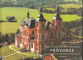 Popis a historicko-architektonický průvodce barokním chrámem Nanebevzetí Panny Marie v ...
