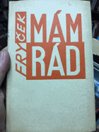 Mám rád.