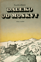 Daleko od Moskvy
