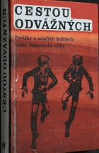 Cestou odvážných