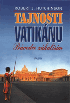 Tajnosti Vatikánu - průvodce zákulisím