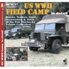 US WWII field camp in detail