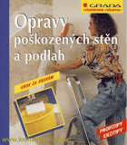 Opravy poškozených stěn a podlah