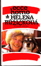 Ecce homo Helena Růžičková