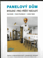 Panelový dům - bydlení i pro příští tisíciletí