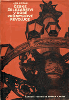 České železářství v době průmyslové revoluce
