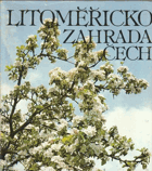 Litoměřicko zahrada Čech