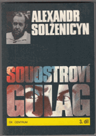 Souostroví Gulag POUZE 3. SVAZEK!!