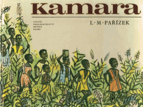 Kamara, tvůj kamarád z Guineje - pro malé čtenáře