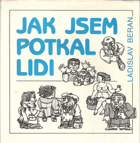 Jak jsem potkal lidi
