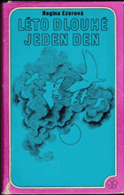 Léto dlouhé jeden den