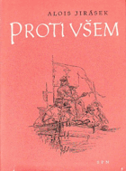 Proti všem - list z české epopeje