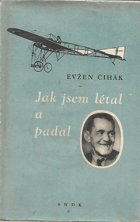 Jak jsem létal a padal. BEZ OBÁLKY!