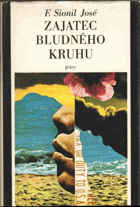 Zajatec bludného kruhu