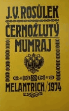 Černožlutý mumraj