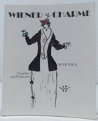 Wiener Charme. Mode 1914/15. Graphiken und Accessoires