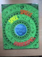 Spiel, Spiele, Kinderspiel