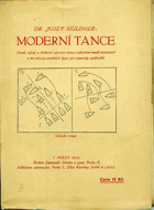 Moderní tance - vznik, vývoj a kulturní význam tance s návodem tanců moderních a 40 nákresy ...