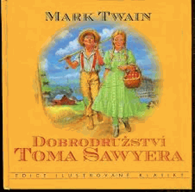 Dobrodružství Toma Sawyera Tom Sawyer