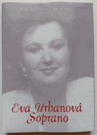 Eva Urbanová - soprano VČ. CD!