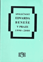 Společnost Edvarda Beneše v Praze 1990-2000