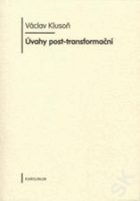 Úvahy post-transformační