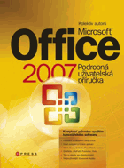 Microsoft Office 2007 - podrobná uživatelská příručka
