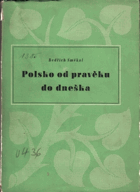 Polsko od pravěku do dneška