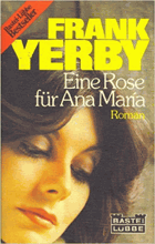 Eine Rose Für Ana Maria