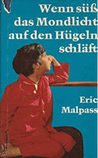 Wenn süß das Mondlicht auf den Hügeln schläft.