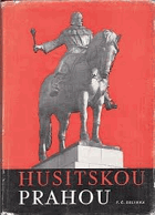 Husitskou Prahou