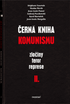 Černá kniha komunismu II (zločiny, teror, represe)