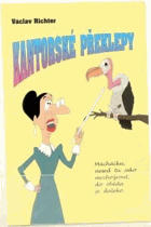 Kantorské překlepy aneb Mudrosloví lidu učitelského