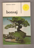 Bonsaj. Bonsai