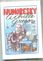 Humoresky Achille Gregora