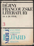 3SVAZKY Dějiny francouzské literatury 19. a 20. století  I -III