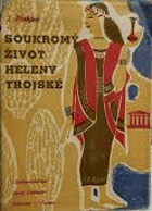 Soukromý život Heleny Trojské