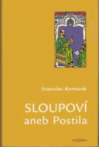 Sloupoví, aneb, Postila