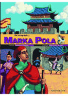 Po stopách-- Marka Pola