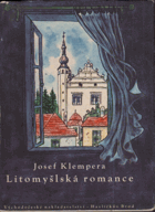 Litomyšlská romance. Litomyšl