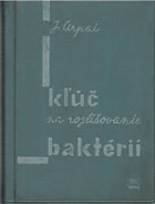 Kľúč na rozlišovanie baktérií