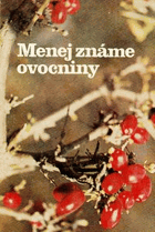 Menej známe ovocniny