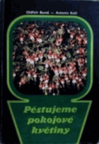 Pěstujeme pokojové rostliny