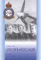 Letectví a město Plzeň - I část 1874 - 1924