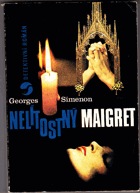Nelítostný Maigret