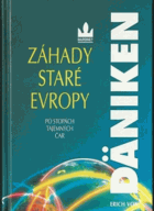 Záhady staré Evropy - po stopách tajemných čar